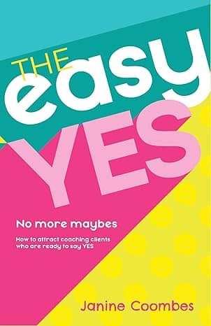 The Easy Yes Book